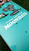 Load image into Gallery viewer, CASE OF THE MOONDAYS SKATEBOARD 8.25"